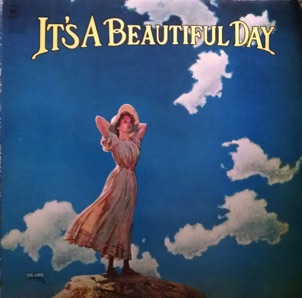 It's A Beautiful Day - 1969